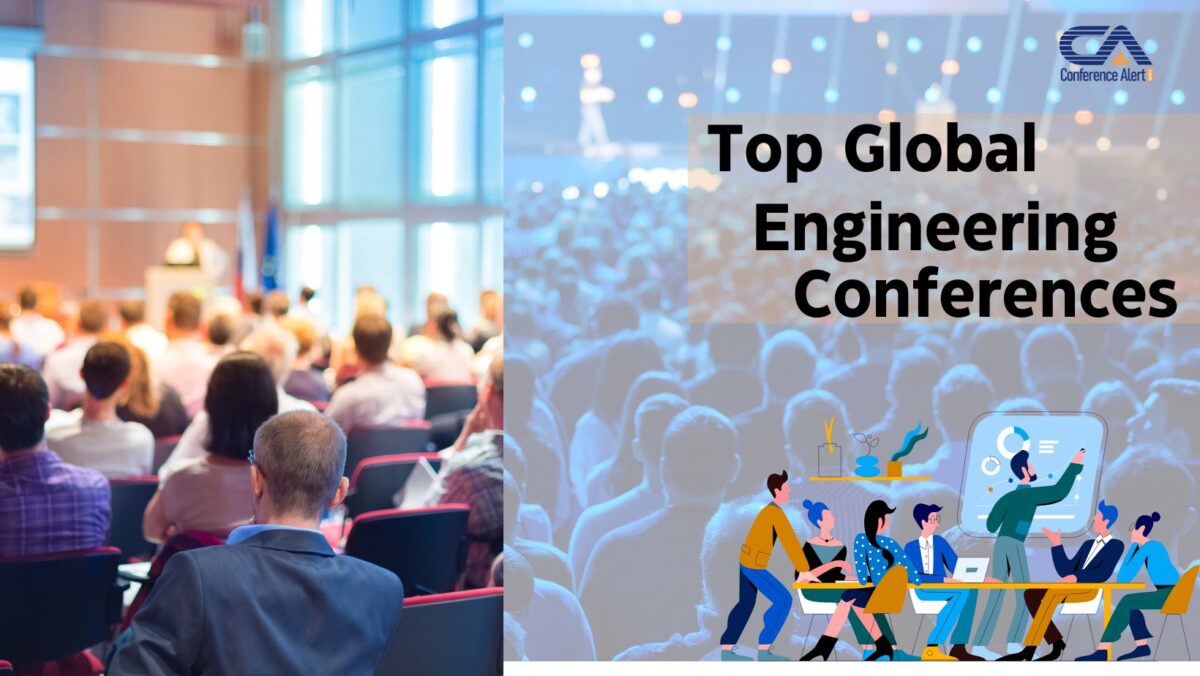 Top Global Engineering Conferences to Attend in 2025!