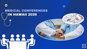Medical Conferences in Hawaii